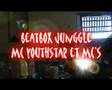 Mc youthstar et Paroles censées freestyle BEATBOX,MC
