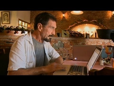 The Strange and Twisted John McAfee Saga 0 The Strange and Twisted John McAfee Saga