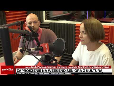 Zaproszenie na Weekend Seniora w Lesznie :: Seniorzy ruszają w miasto - po kulturę! W Lesznie szykuje się "Weekend Seniora z Kulturą". Będą warsztaty tkackie, spotkanie z historią, sztuka współczesna, oprowadzanie po wystawach, a nawet kawa i rozmowy o tym, co dzieje się w leszczyńskiej kulturze. Co dokładnie przygotowały Muzeum Okręgowe i Miejskie Biuro Wystaw Artystycznych? O tym opowiedzą Jagoda Kowalewska i Jakub Piwoński. Zapraszamy na rozmowę.