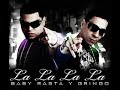 Baby Rasta Y Gringo: La La La La