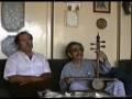 Singer:Ali Rostamian Kamanche:Asghar Bahari  (1\2)