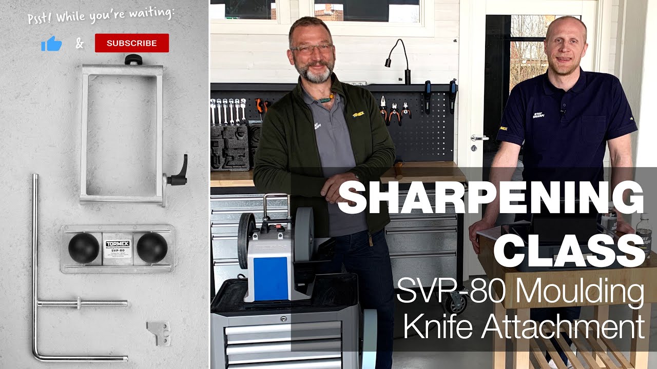 SVP-80 Moulding Knife Attachment | Part 11 | Tormek Live Sharpening Class