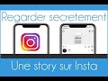 Regarder Story Instagram Sans Être Vu