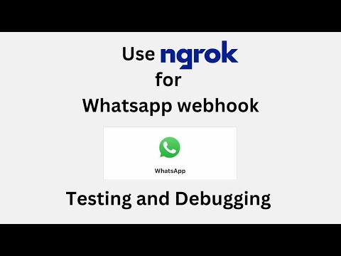 Local Webhook Development with Ngrok for Whatsapp | Create Environments Easily | WhatsApp webhooks