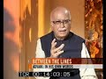 Barkha Dutt interviews L.K. Advani for NDTV : Part 2