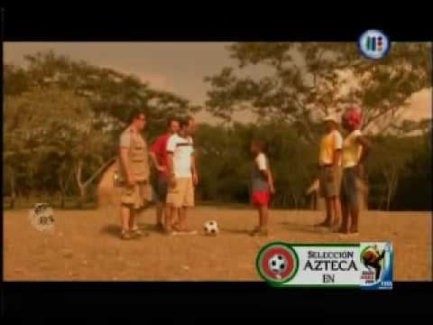 Bloopers de La campaña de Tv azteca para Sudafrica 2010 mas bloopers