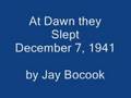 videos de At Dawn they Slept (December 7, 1941)