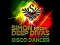 Simon From Deep Divas feat Goody - Disco Dancer Simon Original Radio Mix