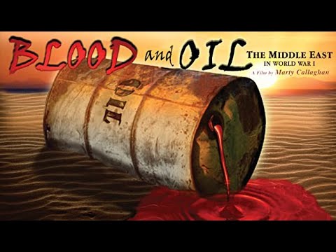 middle east - http://www.janson.com/rights/2010/03/24/blood-and-oilthe-middle-east-in-world-war-i/ Buy the DVD: http://j.mp/YAuI2q This feature-length documentary Blood an...