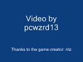 thanks to the game's creator, ritz. keep up the good work. here is ritz's description of the game: 