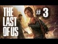 The Last of Us Gameplay Walkthrough Part 3 - The Drake Meme!
