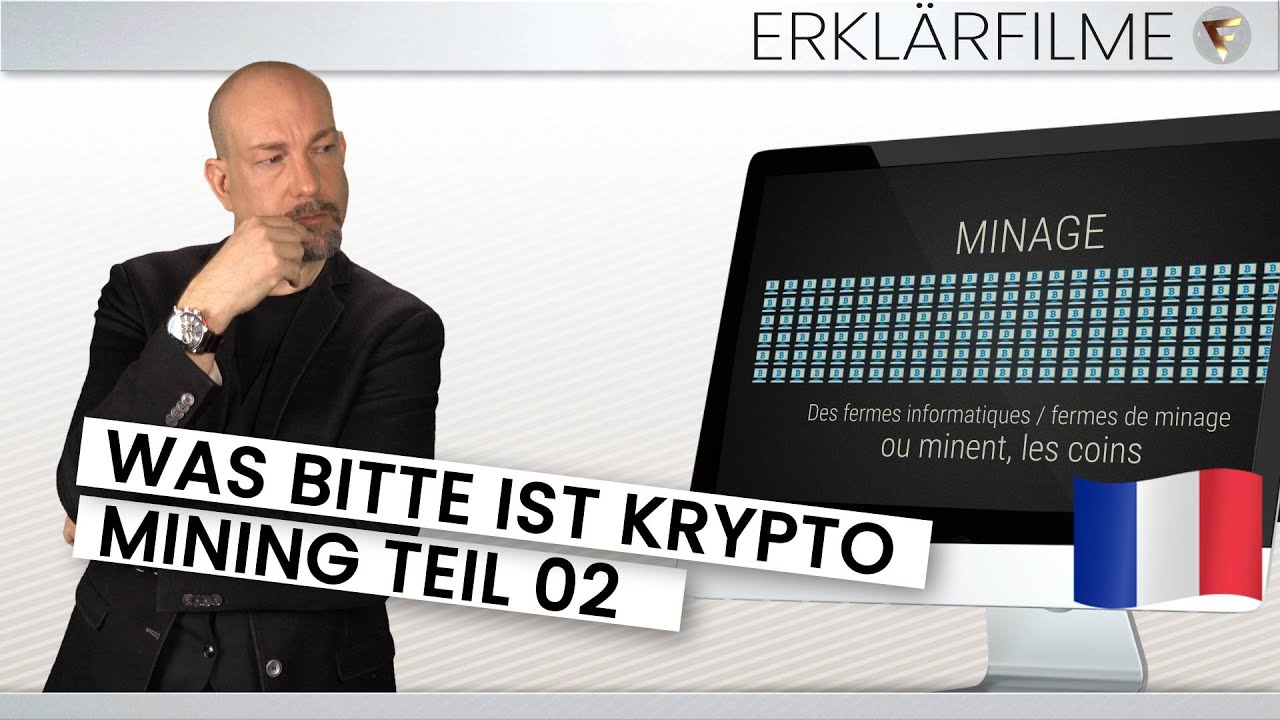 12 IA Erklärfilm Was ist Krypto Mining FR Teil2