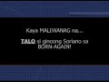 Re: DEBATE BRO. ELI SORIANO versus Born Again - SIGARILYO
