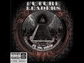 Future leaders of the world-House of chains. Future leaders of the world-House of chains.