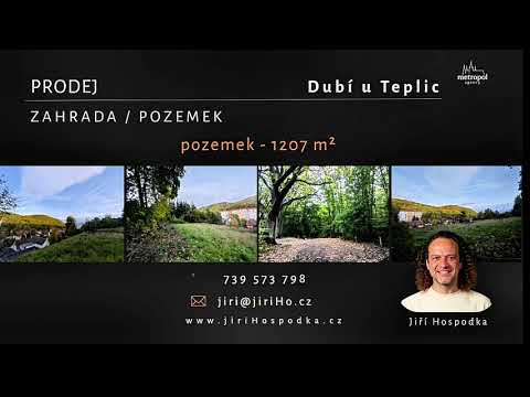 Video Prodej pozemku – zahrada na atraktivním místě s výhledem, 1 207 m², Dubí u Teplic