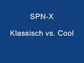 SPN-X-Klassisch-vs-C