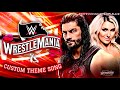 WWE - Wrestlemania 36 Custom Theme Song - "We
