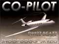 Swizz Beatz - Co-Pilot (feat. Snoop Dogg & Jr. Reid)