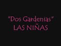 dos gardenias para ti...
