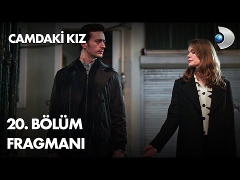 Camdaki Kız 20. Bölüm Fragmanı                                                                                                                                                                                                                            