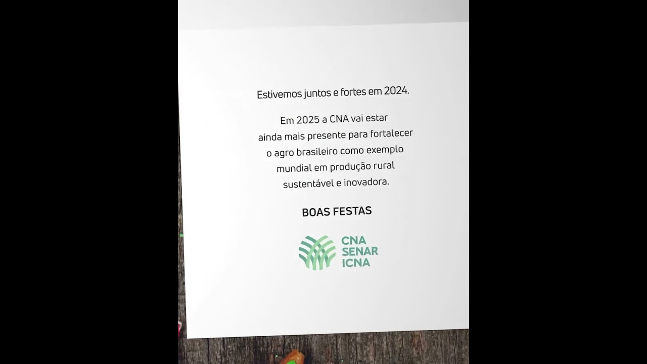 O Sistema CNA/Senar deseja boas festas e um novo ano ainda mais promissor para o agro brasileiro