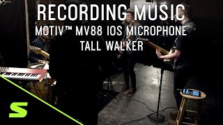 Recording Music with Shure MOTIV™ MV88 iOS Micro