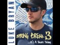 Luke Bryan – If You Aint Here to Party