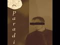 O Paradis - Luz del presente O Paradis - Luz del presente