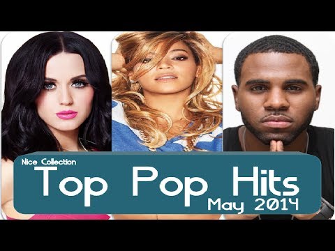 Top Pop Hits May 2014 - 1h NONSTOP