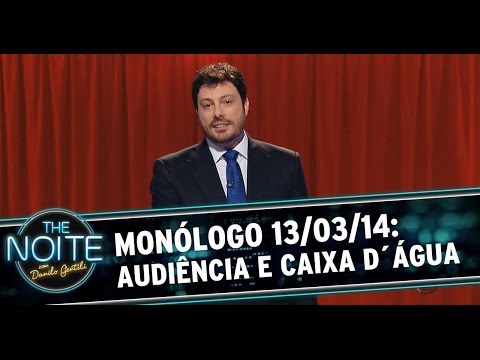 Monólogo 13/03/14: audiência do The Noite, ofurô na caixa d'água, Kim Jong-un