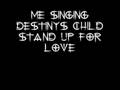 videos de stand up for love destinys child by me