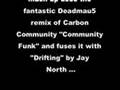 CC vs Jay North "Community Drifting" (Ridney's Bootleg Mix)