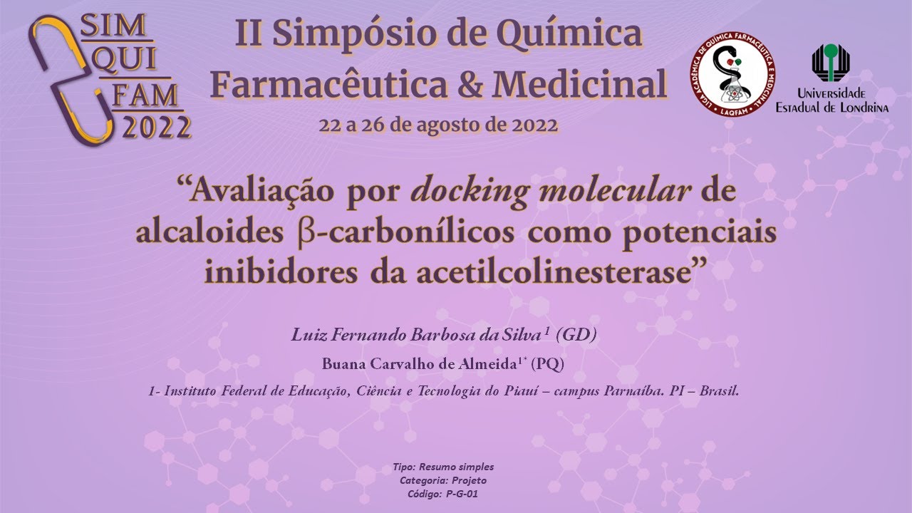 Docking molecular de alcaloides β-carbonílicos como potenciais inibidores da acetilcolinesterase