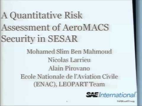 A Quantitative Risk Analysis for AeroMACS Network Security in SESAR