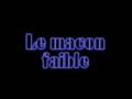 le macon faible