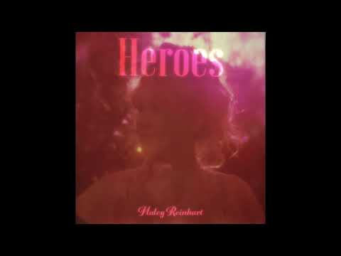 Haley Reinhart - Heroes (Official Audio)