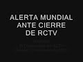 Alerta Mundial Ante Cierre de RCTV en Venezuela