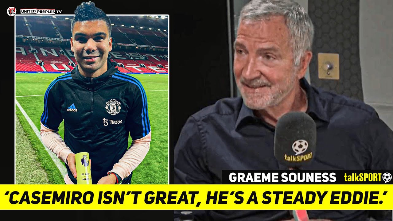 EXPOSING SOUNESS For His Casemiro Agenda: Steady Eddie? He's One Of The World's BEST Midfielders