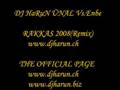 Dj HaRuN Vs Enbe   Rakkas 2008 Remix  www djharun ch