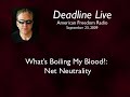broadcast on september 23/09 on deadline live. jack blood talks about net neutrality. websites deadlinelive.info http