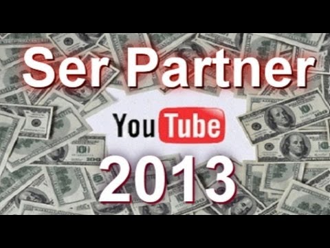 Ser Partner de Youtube 2013