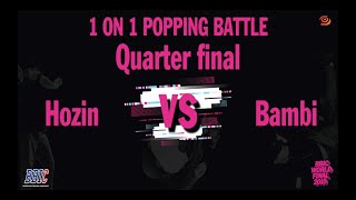Hozin vs Bambi – BBIC KOREA WORLD FINALS 2019 Popping Best 8