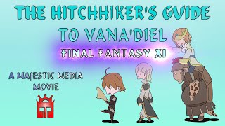 FF11 The Hitchhikers Guide To Vanadiel