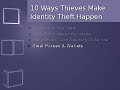 How Thieves Make Identity Theft Happen