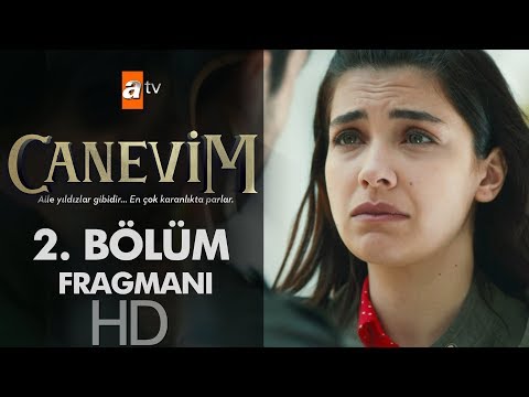 Canevim 2. Bölüm Fragmanı                                                                                                                                                                                                                                 