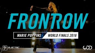 Marie Poppins – World of Dance Finals 2016 FrontRow