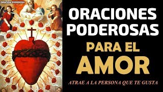 Oraciones Poderosas para el Amor atrae a la person