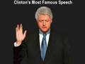 Clinton's Most Famous Speech (Best/Highest-Speed) 