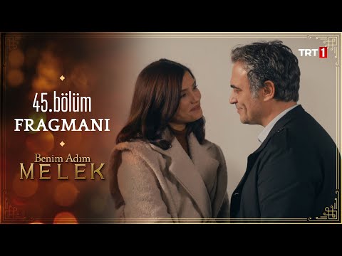 Benim Adım Melek 45. Bölüm Fragmanı                                                                                                                                                                                                                       