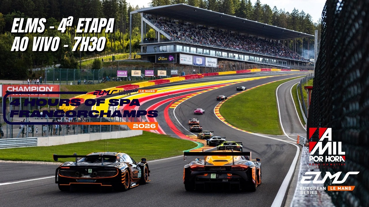 🔴 EUROPEAN LE MANS SERIES 2026 | 4H DE SPA-FRANCORCHAMPS - CORRIDA | AO VIVO E COM IMAGENS